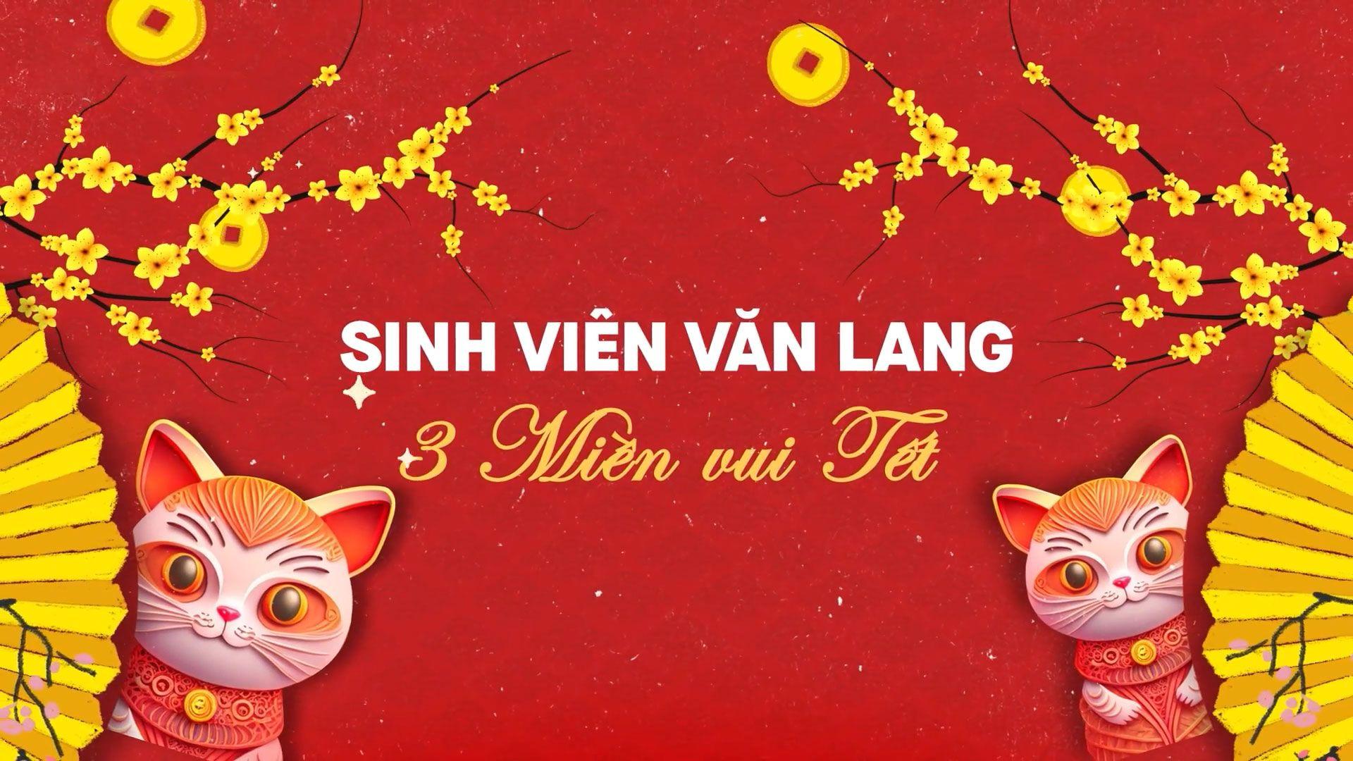 Students of Van Lang University celebrate Tet in 3 regions